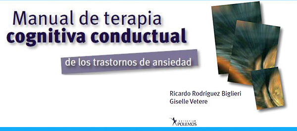 Manual  cognitivo conductual de los trastornos de ansiedad